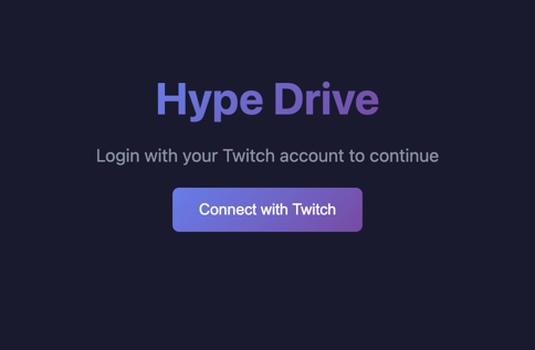 HypeDrive desktop app login screen with a Connect with Twitch button